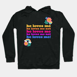 He Loves me Valentines Hoodie